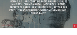 Samedi 13 mai 2023 : sur Radio Courtoisie, Virginie Tellenne explique la trans-genrisation transhumaine, voire pédocriminelle, dès l’école primaire